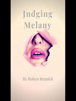 Judging Melany: Regrettable & Forbidden, #4
