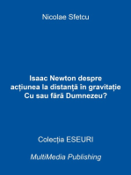 Isaac Newton despre acțiunea la distanță în gravitație: Cu sau fără Dumnezeu?