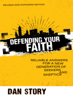 Defending Your Faith: Reliable Answers for a New Generation of Seekers and Skeptics: Revised and Expanded Edition