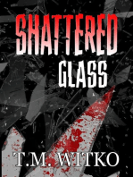 Shattered Glass: T's Pocket Thrillers, #1
