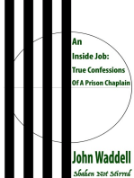 An Inside Job: True Confessions Of A Prison Chaplain - Shaken Not Stirred