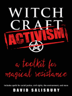 Witchcraft Activism: A  Toolkit  for  Magical  Resistance (Includes Spells for Social Justice, Civil Rights, the Environment, and More)