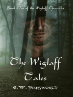 The Wiglaff Tales: The Wiglaff Chronicles, #1