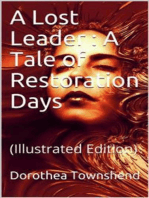 A Lost Leader / A Tale of Restoration Days