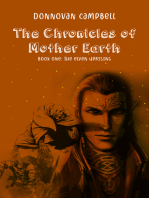 The Chronicles of Mother Earth Book One