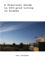 A Practical Guide to Off-grid Living in Alaska