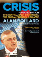 Crisis: One Central Bank Governor &amp; the Global Financial Collapse