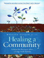 Healing a Community: Lessons for Recovery after a Large-Scale Trauma