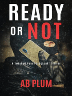 Ready Or Not: A Twisted Psychological Thriller