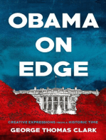 Obama on Edge: Creative Expressions from a Historic Time