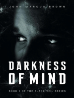 Darkness of Mind: The Black Veil, #1