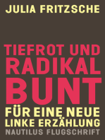 Tiefrot und radikal bunt: Für eine neue linke Erzählung