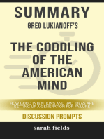 Summary: Greg Lukianoff's The Coddling of the American Mind: How Good Intentions and Bad Ideas Are Setting Up a Generation for Failure