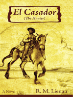 El Casador (The Hunter): A Novel