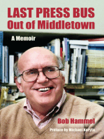 Last Press Bus Out of Middletown: A Memoir