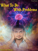 What To Do With Problems