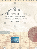 Air Apparent: How Meteorologists Learned to Map, Predict, and Dramatize Weather