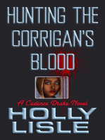 Hunting the Corrigan's Blood: A Cadence Drake Novel, #1