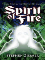 Spirit of Fire: Fires in Eden, #3