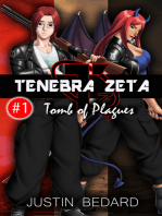 Tenebra Zeta #1: Tomb of Plagues