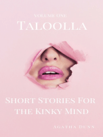 Taloolla ~ Short Stories For the Kinky Mind: Vol 1