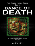 Dance of Death: A Cyberpunk Science Fiction Novella: The Cyborg Sectors Series, #7