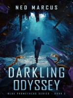 The Darkling Odyssey: Blue Prometheus Series, #2