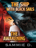 The Awakening and The Ship with Black Sails