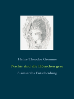 Nachts sind alle Hörnchen grau: Siamsarahs Entscheidung