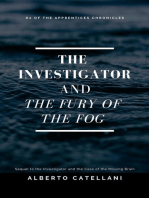 The Investigator and the Fury of the Fog: The Apprentices Chronicles, #2