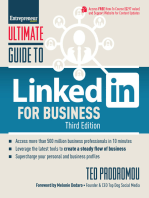 Ultimate Guide to LinkedIn for Business: Access more than 500 million people in 10 minutes