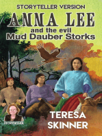Anna Lee and the Evil Mud Dauber Storks