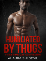 Humilated by Thugs