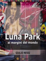 Luna Park Ai Margini Del Mondo