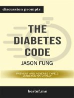Summary: "The Diabetes Code: Prevent and Reverse Type 2 Diabetes Naturally" by Dr. Jason Fung - Discussion Prompts
