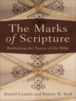 The Marks of Scripture: Rethinking the Nature of the Bible