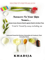 Answers to Your Skin Issues| Acne, Acne Scars, Dark Spots, Dark Circles and Tan