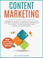 Content Marketing: Essential Guide to Learn Step-by-Step the Best Content Marketing Strategies to Attract your Audience and Boost Your Business