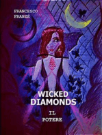 Wicked Diamonds - Il Potere