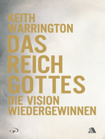 das reich gottes von keith warrington und heinrich christian rust ebook scribd