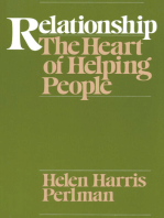 Relationship: The Heart of Helping People