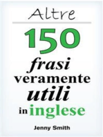 Altre 150 frasi veramente utili in inglese