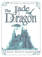 The Jade Dragon: Wyvern Chronicles, #3