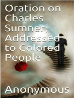 Oration on Charles Sumner, Addressed to Colored People