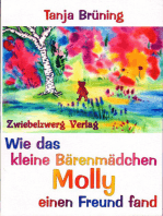 Wie das kleine Bärenmädchen Molly einen Freund fand