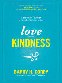 Love Kindness by Barry H. Corey, Steven Curtis Chapman - Ebook ...