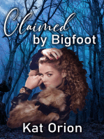 Claimed by Bigfoot