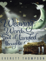 Weaving Words out of Tangled Thoughts