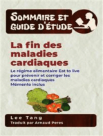 Sommaire Et Guide D’Étude – La Fin Des Maladies Cardiaques: Le Régime Alimentaire Eat To Live Pour Prévenir Et Corriger Les Maladies Cardiaques Mémento Inclus