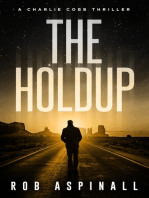 The Holdup: A Charlie Cobb Thriller